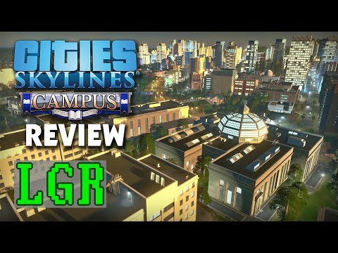 lgr---cities:-skylines-campus-review