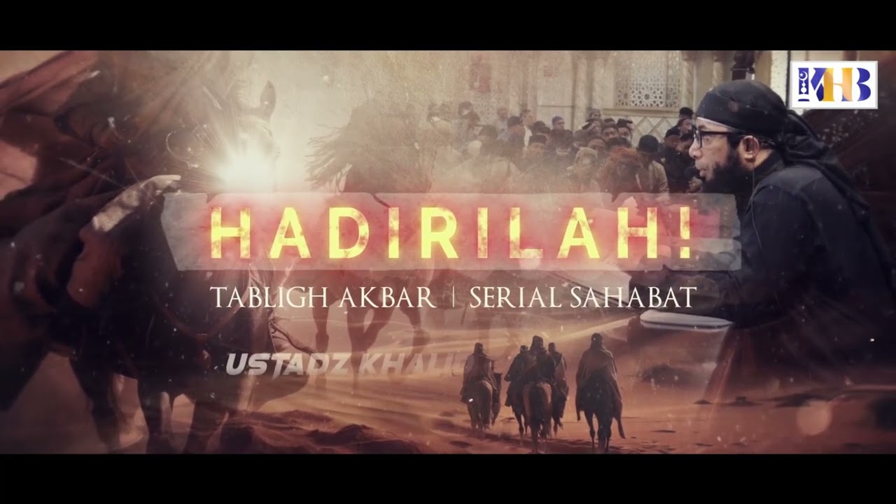 ⁣Info Tabligh Akbar Serial Sahabat :  Al-Bara' bin Malik رضي الله عنه