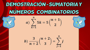 SUMATORIA Y NÚMEROS COMBINATORIOS