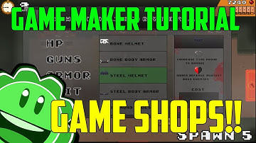 Game Maker Tutorial: Creating an In Game Shop