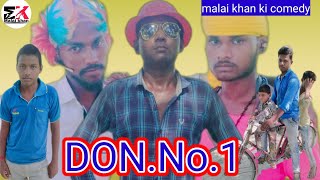 डॉन नम्बर 1#don no.1 malai khan ki comedy