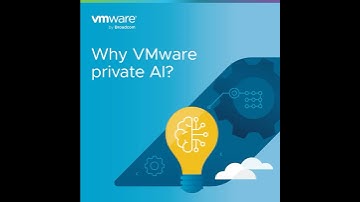 Why VMware Private AI?