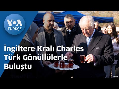 İngiltere Kralı Charles Türk Gönüllülerle Buluştu| VOA Türkçe