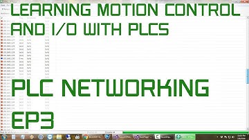 Motion Control and IO with PLCs - EP3 - PLC Networking