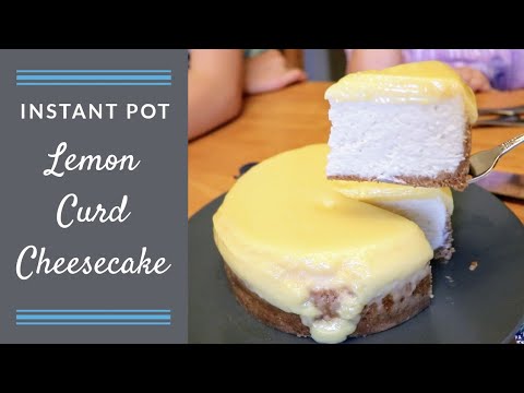lemon-curd-cheesecake-(instant-pot)