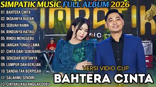 Bahtera Cinta  Indahnya Bulan  Simpatik   Album Terbaru 2026