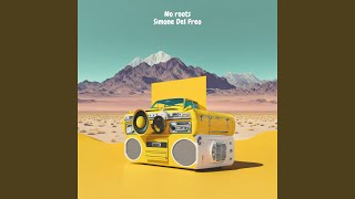No Roots - Simone Del Freo