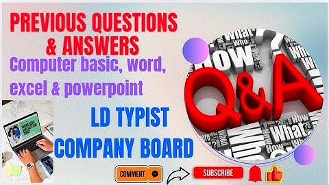 LD TYPIST COMPANY BOARD PREVIOUS QUE & ANSWERS #ldtypist #pyq #psc #word #excel #powerpoint #typist