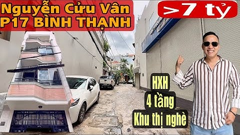 HÀNG HIẾM - NHÀ 4 TẦNG ĐƯỜNG NGUYỄN CỬU VÂN P17 BÌNH THẠNH SÁT QUẬN 1& THỊ NGHÈ KHU HIẾM NHÀ BÁN-HXH