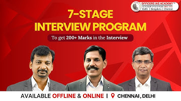 7 stage Interview Program | Officers IAS Academy