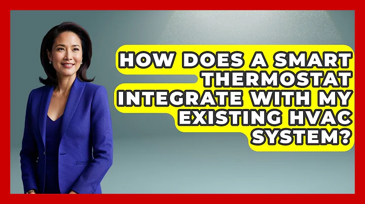 How Does A Smart Thermostat Integrate With My Existing HVAC System? - The Hardware Hub