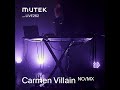 Capture de la vidéo Muteklive262 - Carmen Villain