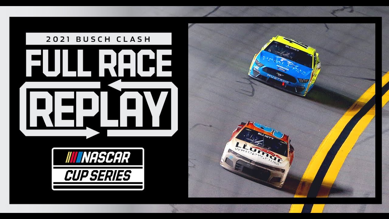The 2021 Busch Clash from Daytona NASCAR Full Race Replay