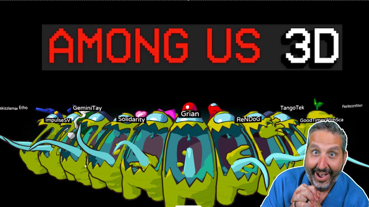 Among Us Is Back And In 3D!!!