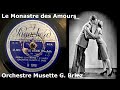 1940 le monastre des amours orchestre musette g briez