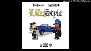 Tom Francis Feat Snoop Dogg - Lifestyle