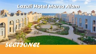 Lazuli Hotel Marsa Alam  (4K Full Resort Walk Around 2024)