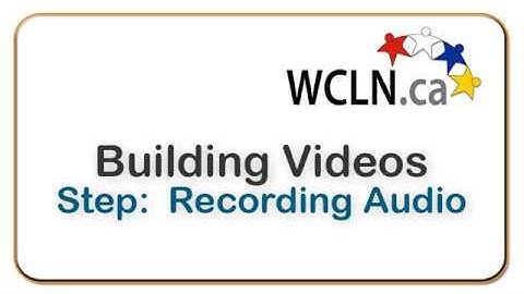 WCLN - Video Development - Recording Audio