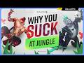 Why You SUCK at JUNGLE (And How to FIX IT) - Season 16!
