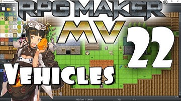 RPG Maker MV Tutorial #22 - Vehicles