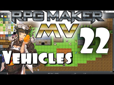 RPG Maker MV Tutorial #22 - Vehicles