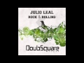 Julio Leal - Rock & Rolling (Original Mix)