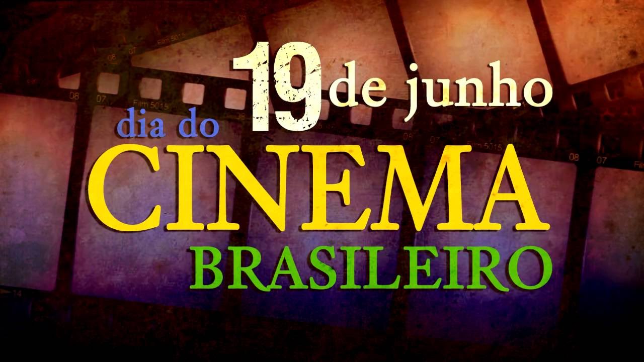 Resultado de imagem para Dia do cinema brasileiro