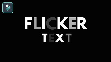 How To Create Text Flicker Effect in Filmora  11 / Filmora 11 Tutorial
