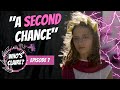 WHO&#39;S CLAIRE - S1 (Ep 7) &quot;A SECOND CHANCE&quot;