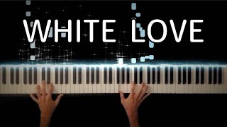 White Love Speed -Piano Cover-