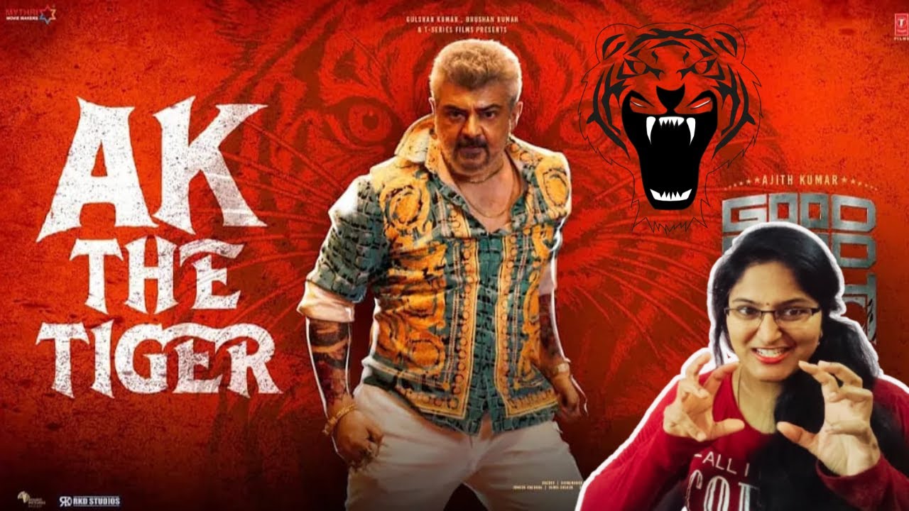 AK THE TIGER LYRICAL SONG REACTION |GOOD BAD UGLY | AJITH | DARKKEY | GV PRAKASH| ADHIK RAVICHANDRAN