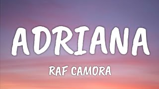 RAF Camora - Adriana (Lyrics) Resimi