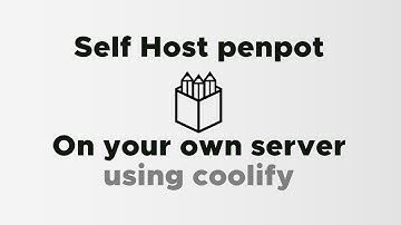 Self Host penpot on your own server using Coolify