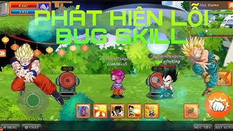 Gọi Rồng Online - Lỗi Game, Thủ Thuật Hack Skill Không Giới Hạn Và Cách Ăn Boss Địa Ngục.