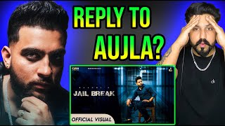 Reaction on Baaghi Jail Break | Reply To Karan Aujla