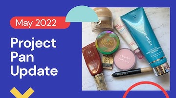 Project Pan Update | May 2022