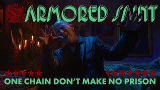 Armored Saint - One Chain (Don't Make No Prison) (Official Video)