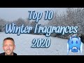 Top 10 Winter Fragrances 2020. #winteraftershave #winterfragrances #Winter2020