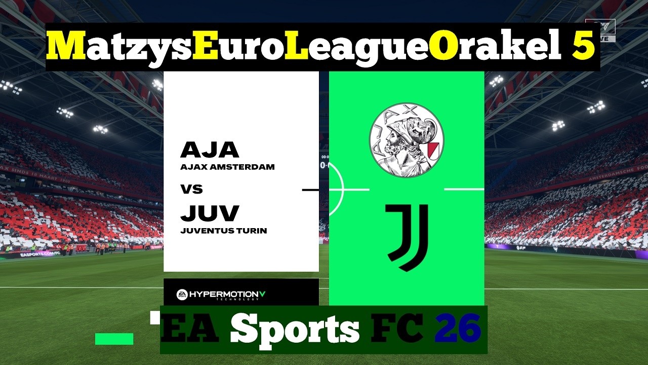M.E.L.O. 5 ⚽ 218 Ajax Amsterdam vs. Juventus Turin ⚽ Spieltag 16 | EAFC 26