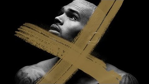 Chris Brown - Don’t Think They Know ft. Aaliyah (X)