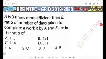 A Is three times more efficient than B the ratio of numbers of days taken to complete a work x by a