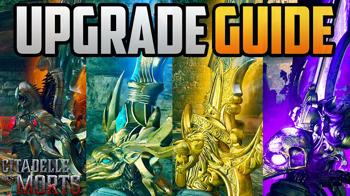 How To Acquire & Upgrade All 4 Wonder Weapon Swords On Citadelle Des Morts