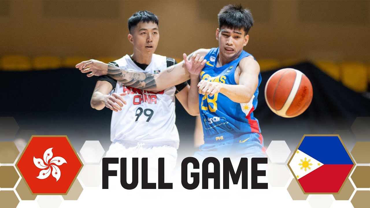 Hong Kong, China v Philippines | Full Basketball Game
