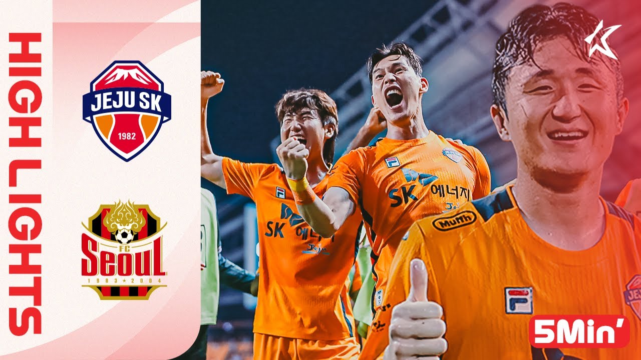 [5Min H/L] K LEAGUE 1 R23 Jeju vs Seoul