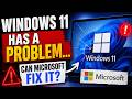 Windows 11 Has a Problem… Can Microsoft Fix It?