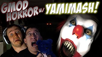 Gmod Horror Maps w/ YAMIMASH! | JUMPSCARES AND CLOWNS!