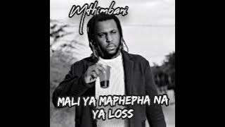 Mthimbani - Mali ya Maphepha naya Loss