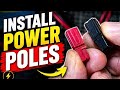 Install Power Poles