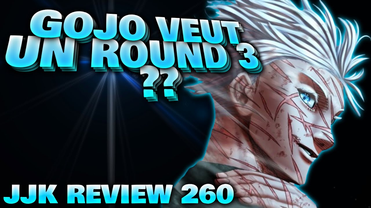 chapitre-260-jjk-review-gojo-il-fait-quoi-ici-youtube