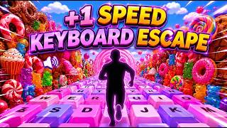 Immersive Interactive Warm Up: +1 SPEED KEYBOARD ESCAPE ⌨️ 🔊 ROBLOX OBBY FULL #50